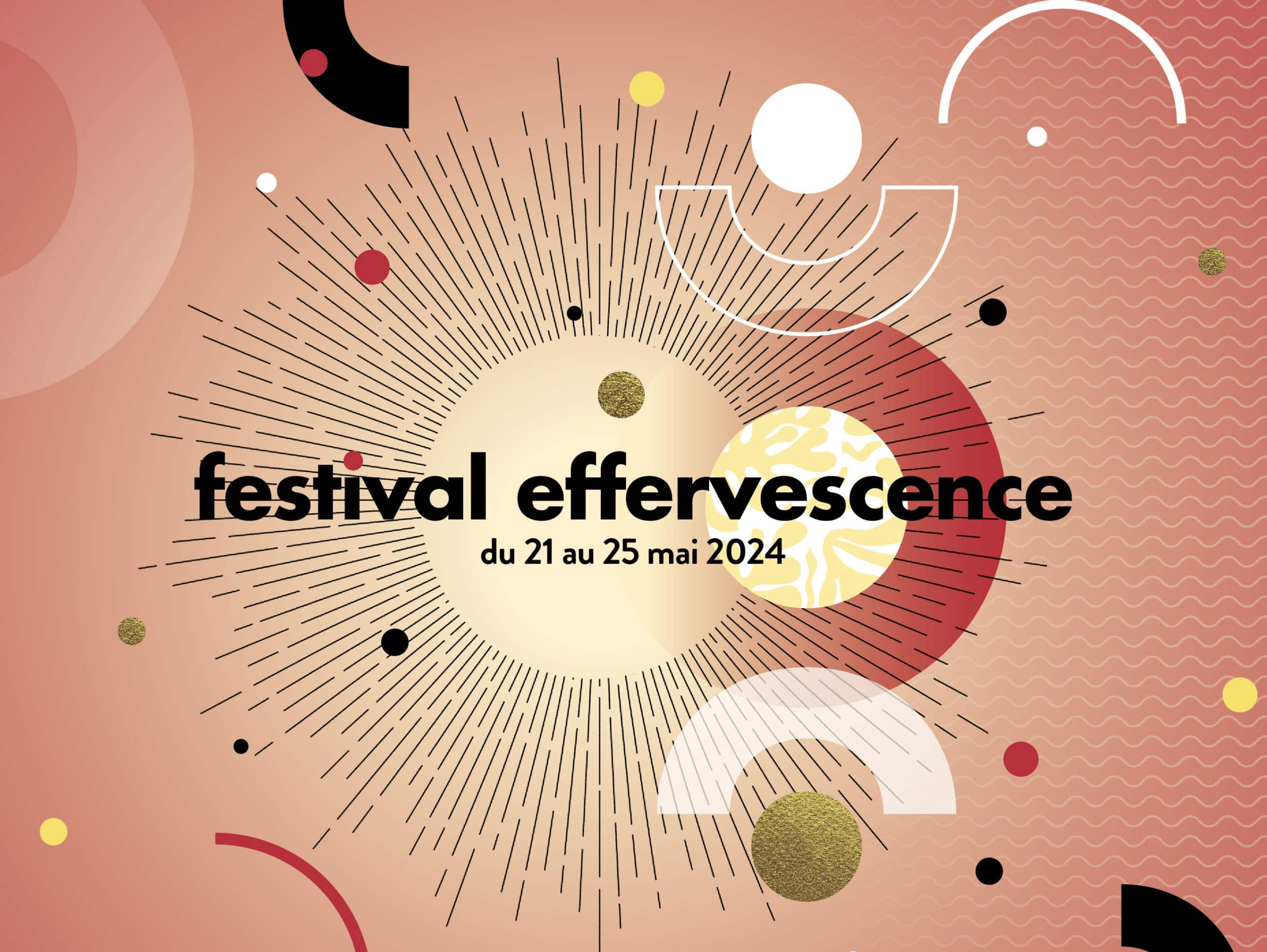 Festival Effervescence
