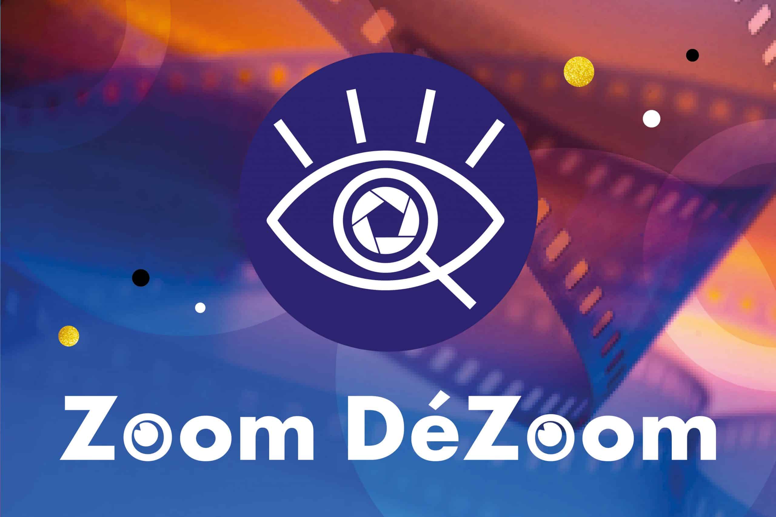 Zoom DéZoom